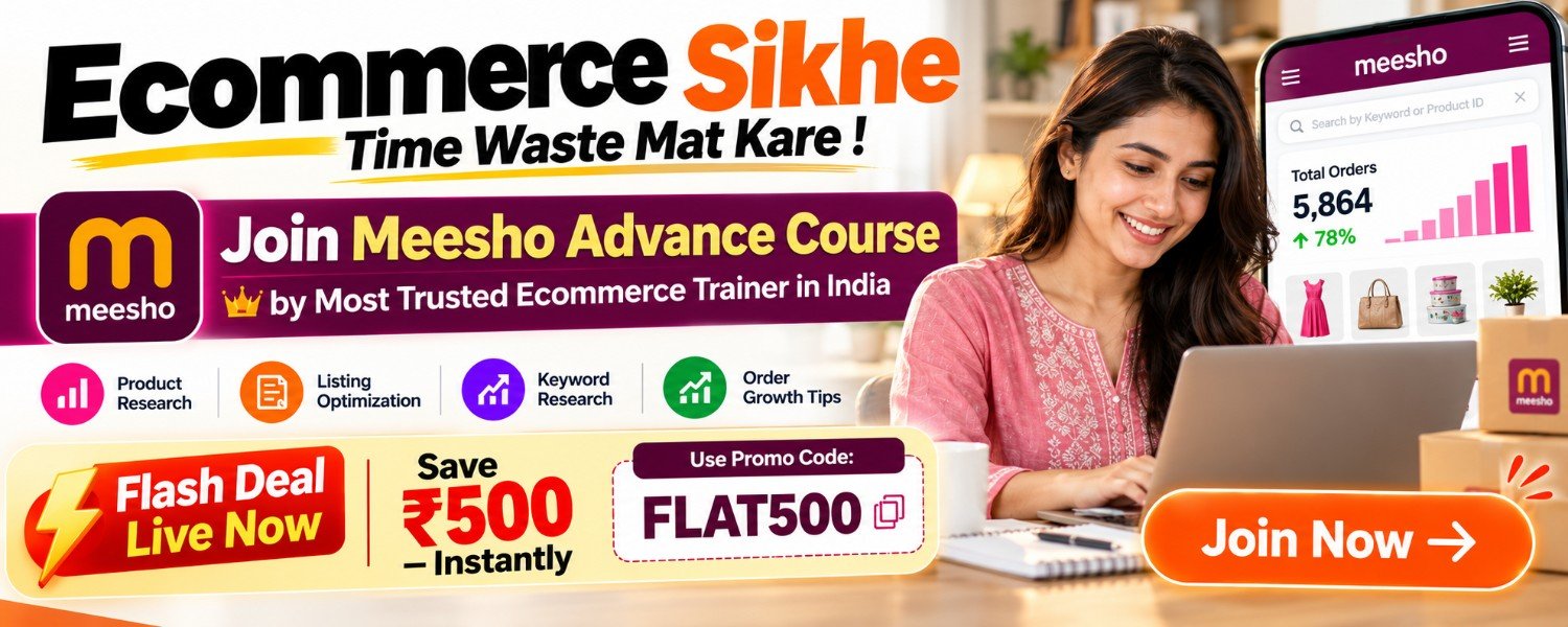 Meesho Ecommerce Course Flash Deal